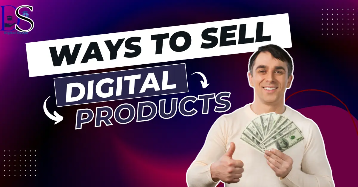 How Sale Digital Products